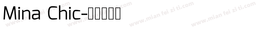 Mina Chic字体转换